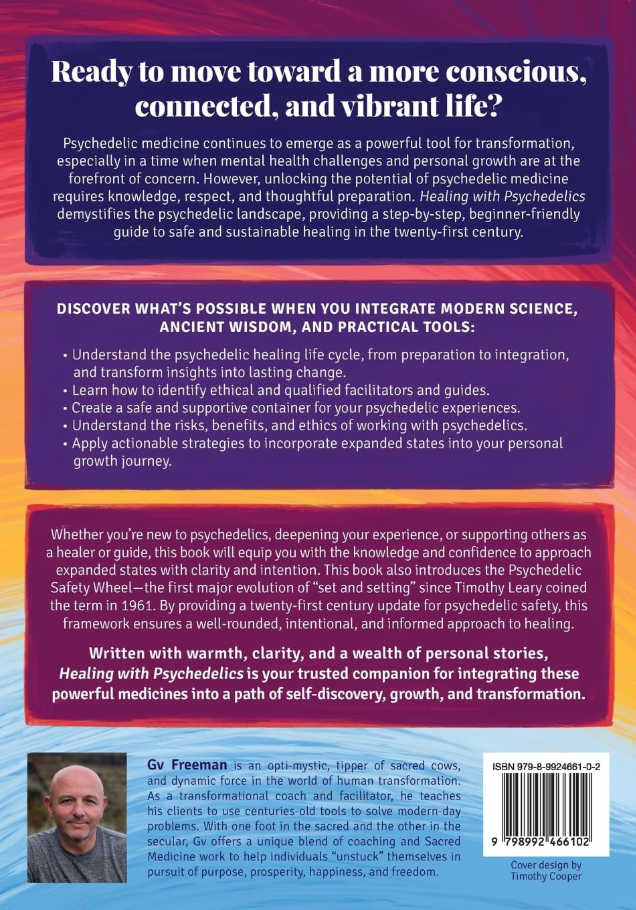 Healing with Psychedelics by GV Freeman